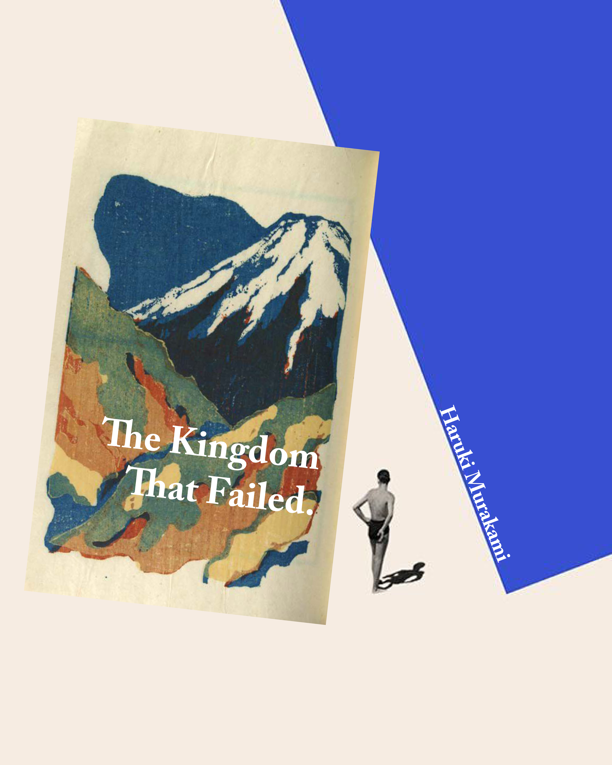 The Kingdom That Failed
